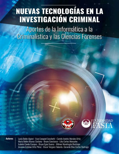 NUEVAS TECNOLOGÍAS EN LA INVESTIGACIÓN CRIMINAL.
